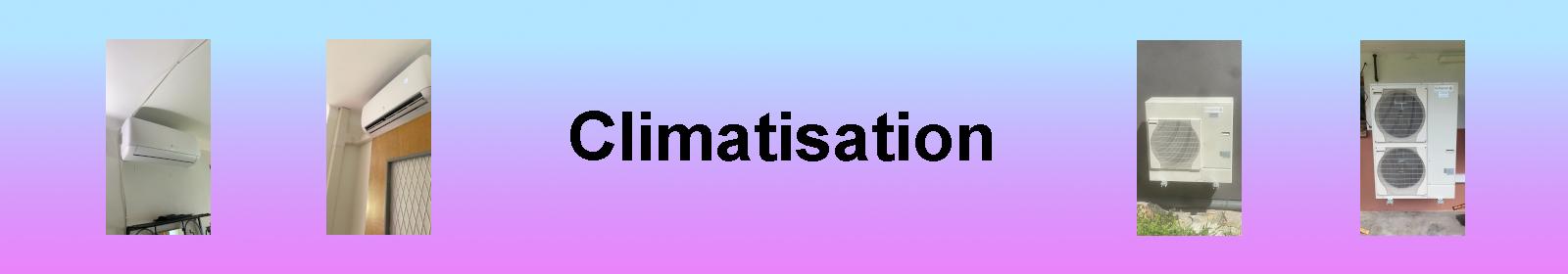 Climatisation